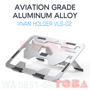 VIVAN HOLDER NOTEBOOK ALUMINIUM VLS02 5 LEVEL KE TINGGIAN - SILVER - HDN-VVL-S025LS